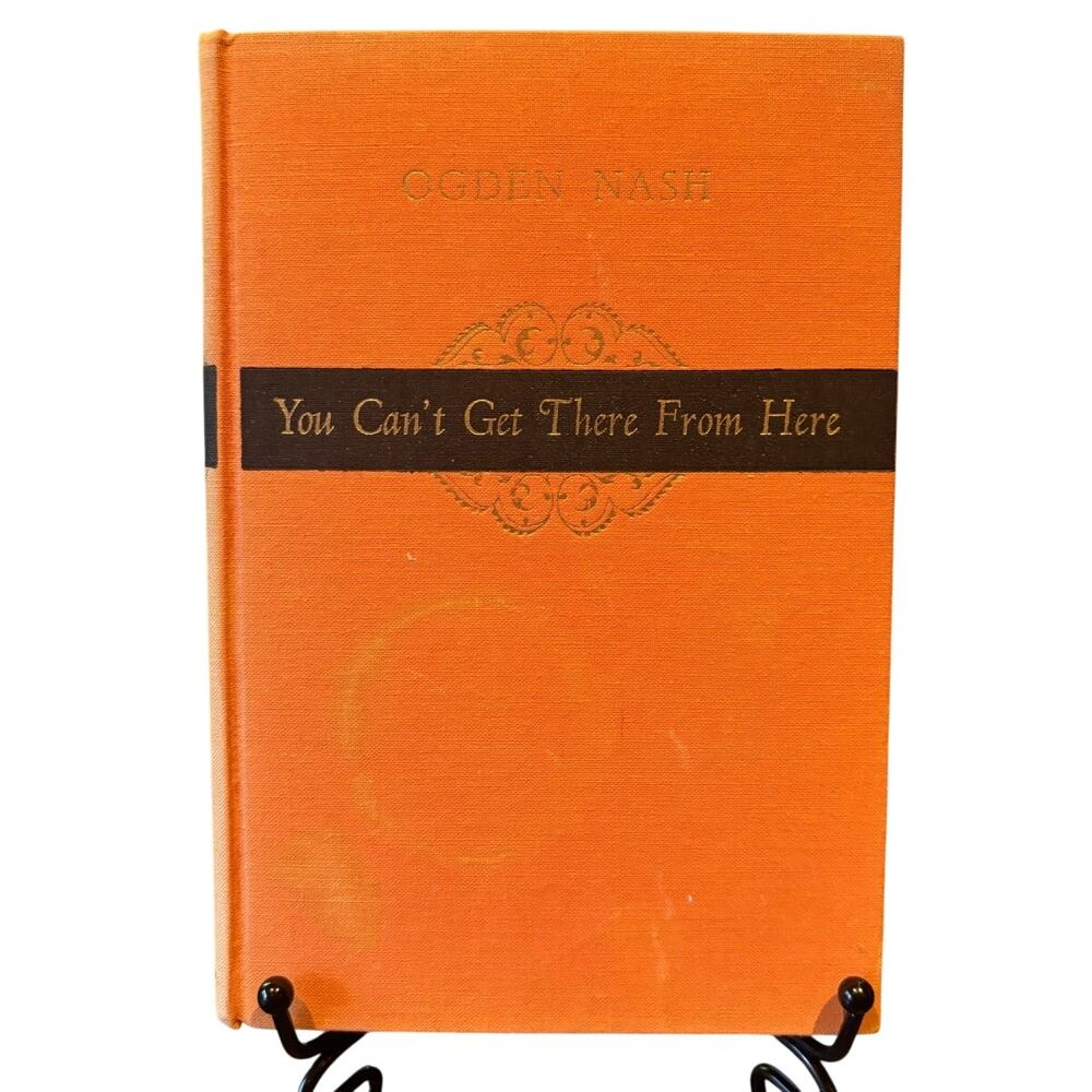 VTG 1957 You Can't Get There from Here, Poetry by Ogden Nash, Maurice Sendak